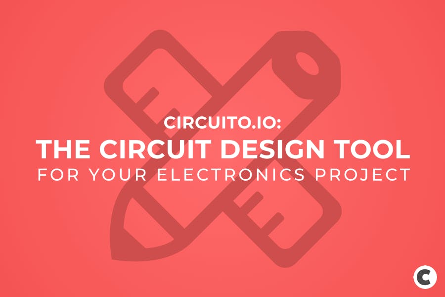 Circuit Design Tools for Your Electronics Project Circuit Diagram
