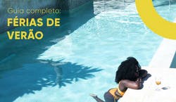 Imagem de mulher em piscina, apoiada em sua borda, enquanto toma sol. Na imagem há a mensagem "Guia compelto: férias de verão".