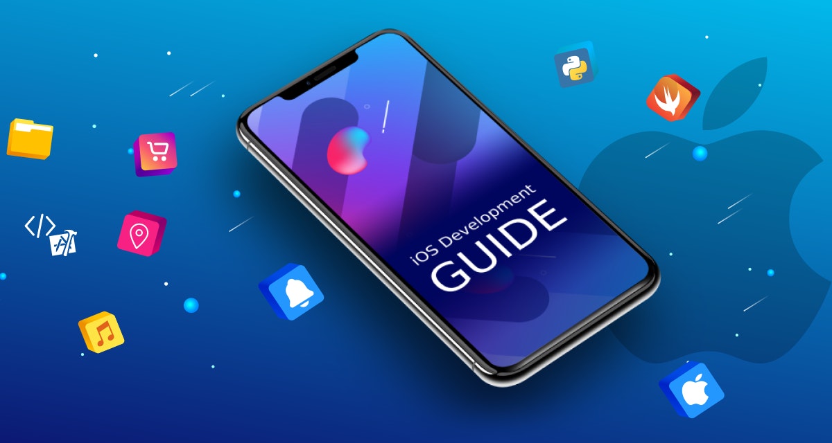 The Ultimate Guide to iOS App Development