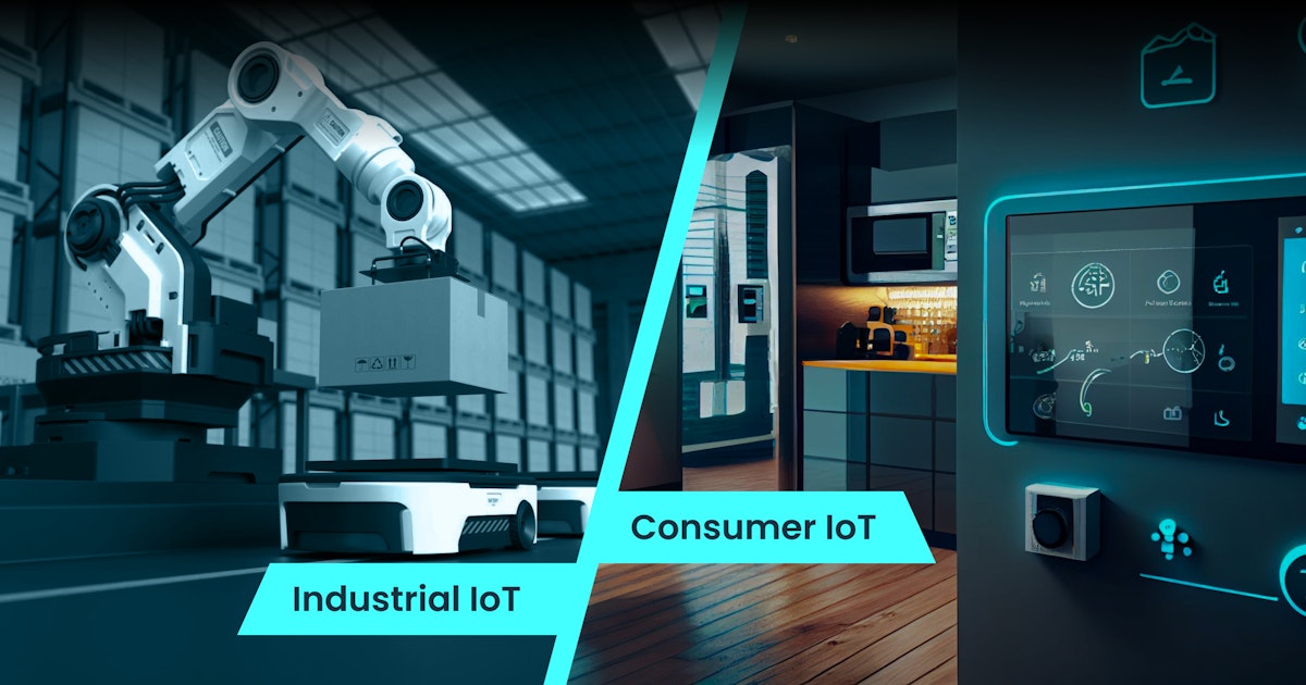 Industrial IoT vs. Consumer IoT: Everything You Should Know About