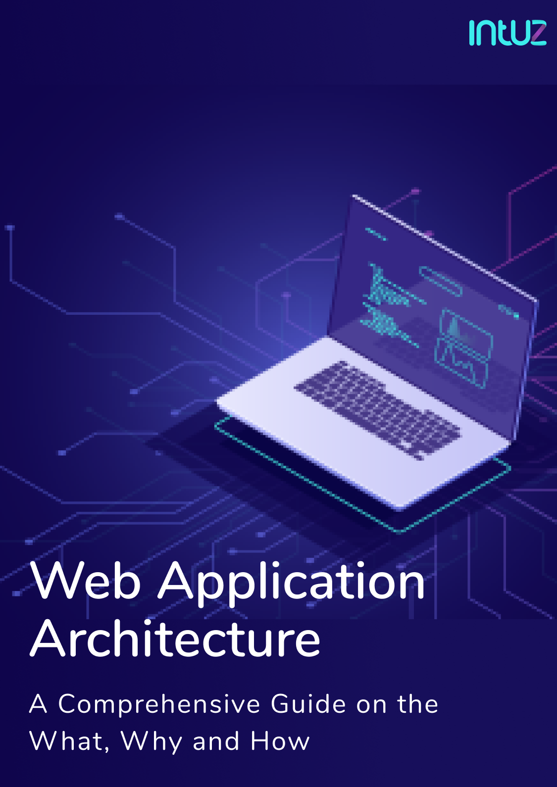 Web Application Architecture - Guide