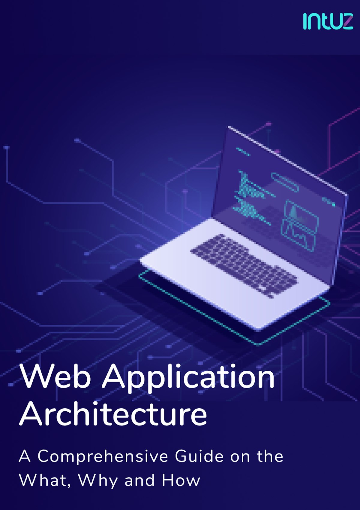 Web Application Architecture - Guide