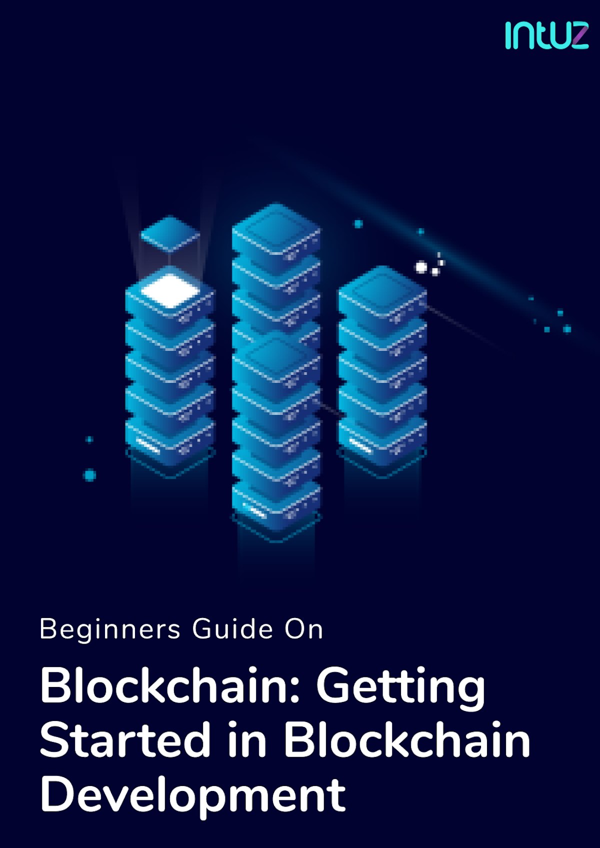 Blockchain Development - Guide