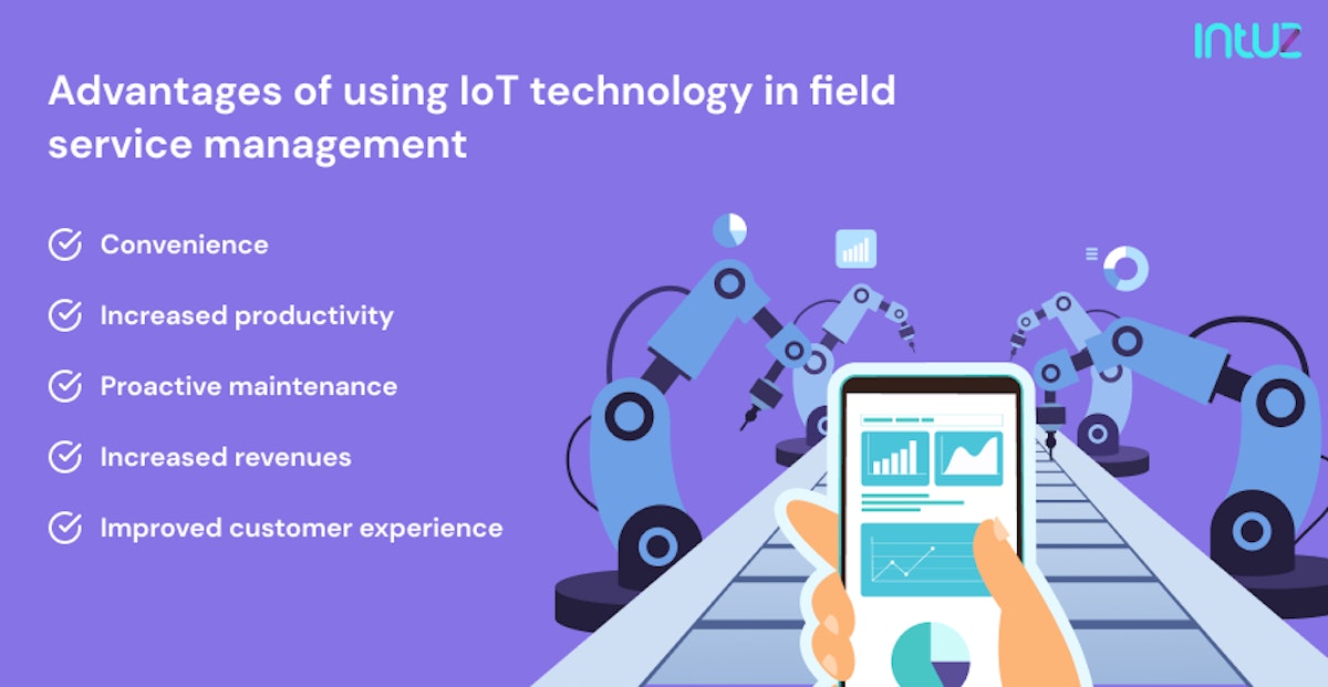 Advantages of using IoT technology in field service management