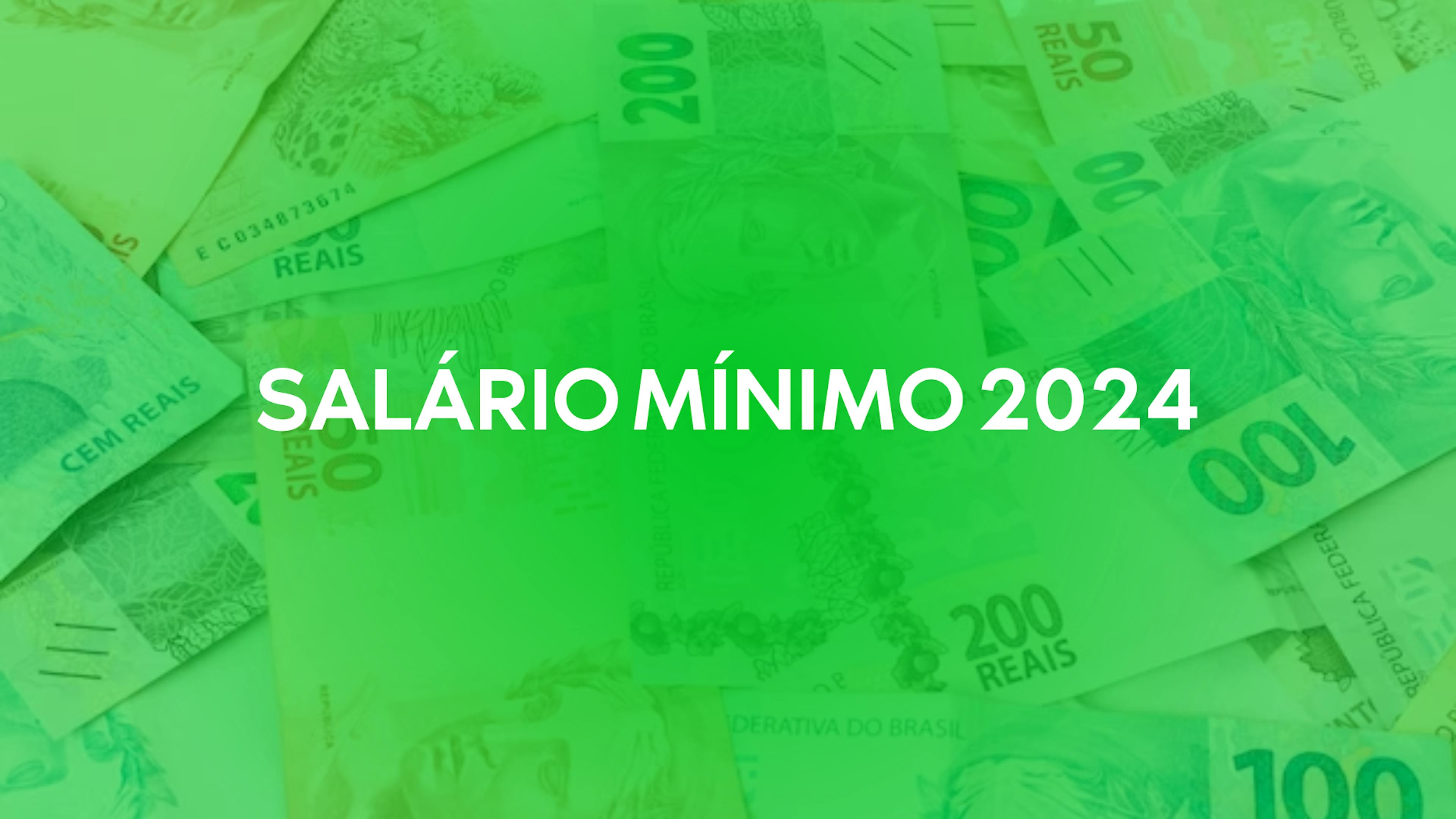 R$ 1.412 em 2024: O Salário Mínimo e Seus Reflexos Econômicos no Brasil