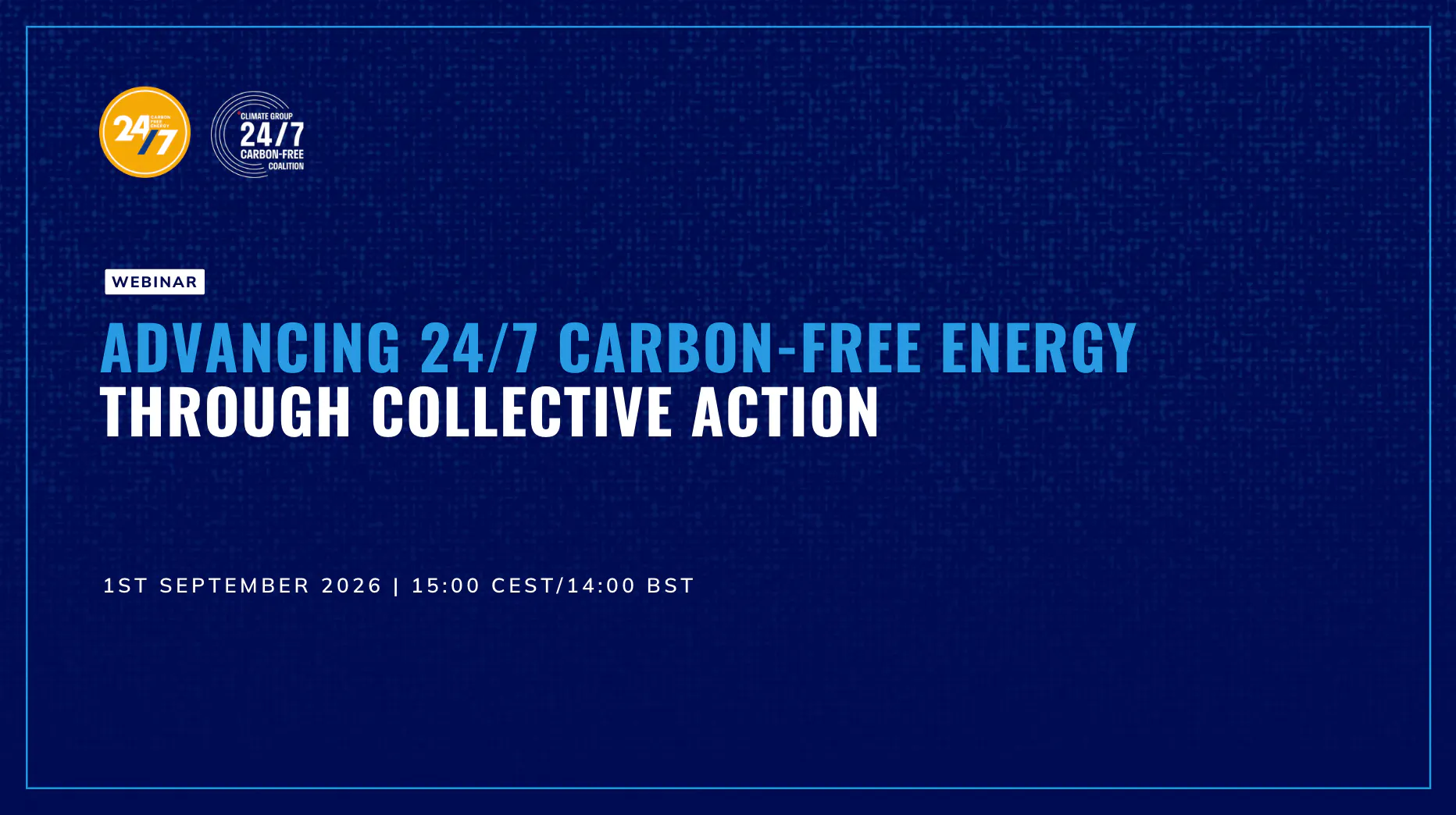 Advancing 24/7 Carbon-Free Energy through collective action