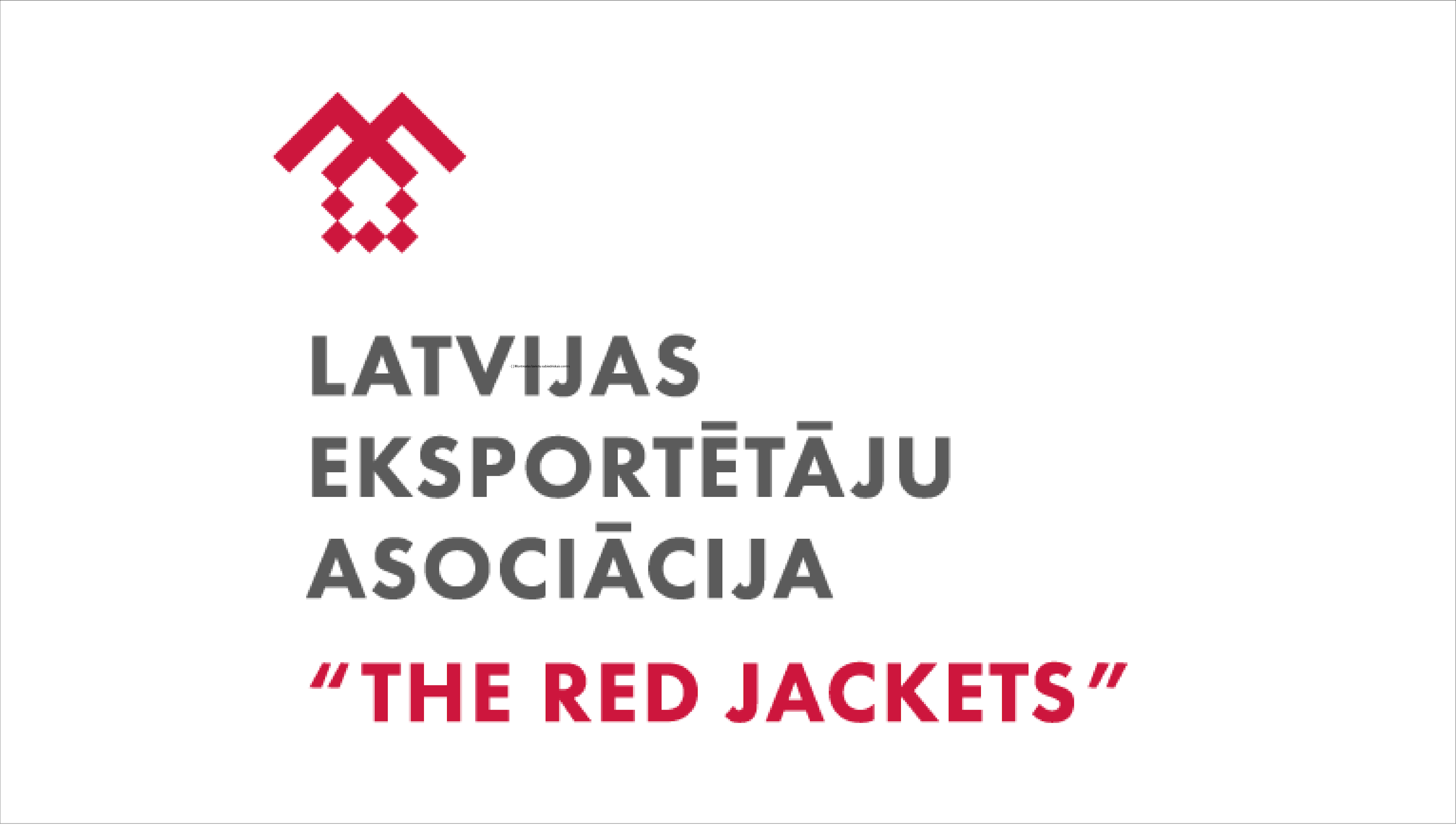 Latvijas eksportētāju asociācija “The Red Jackets”