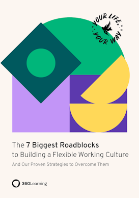 The 7 biggest roadblocks to building a flexible working culture