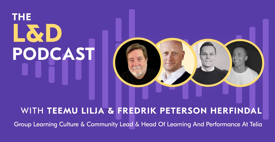 L&D Podcast Recap - Teemu and Fredrik
