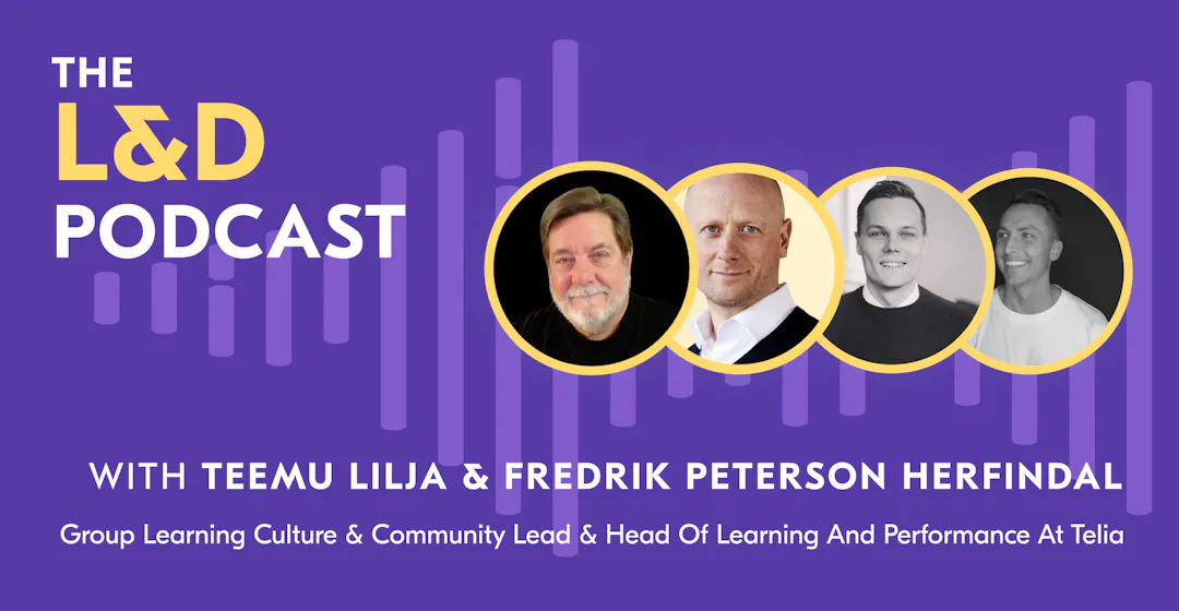L&D Podcast Recap - Teemu and Fredrik