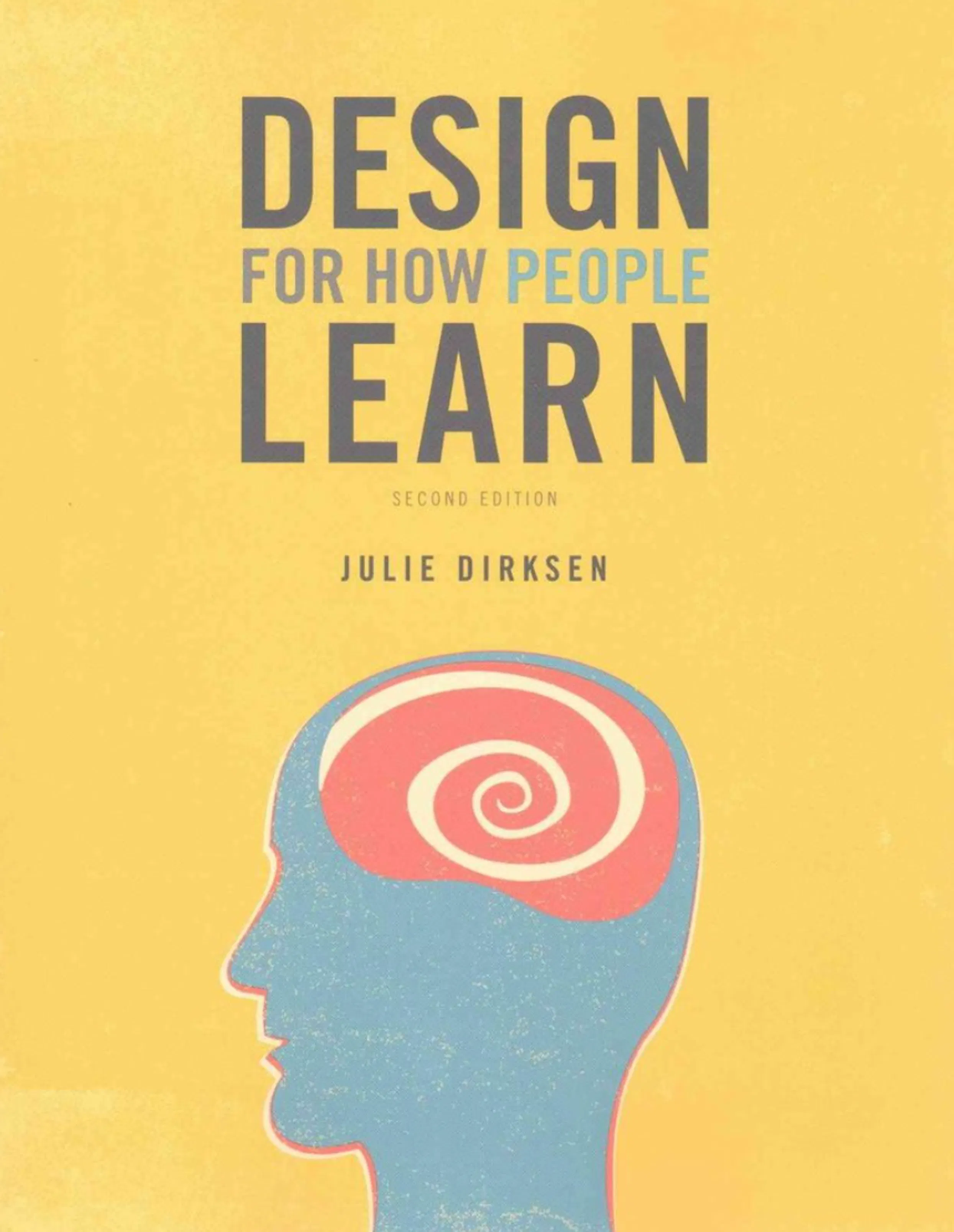 Design for how people learn