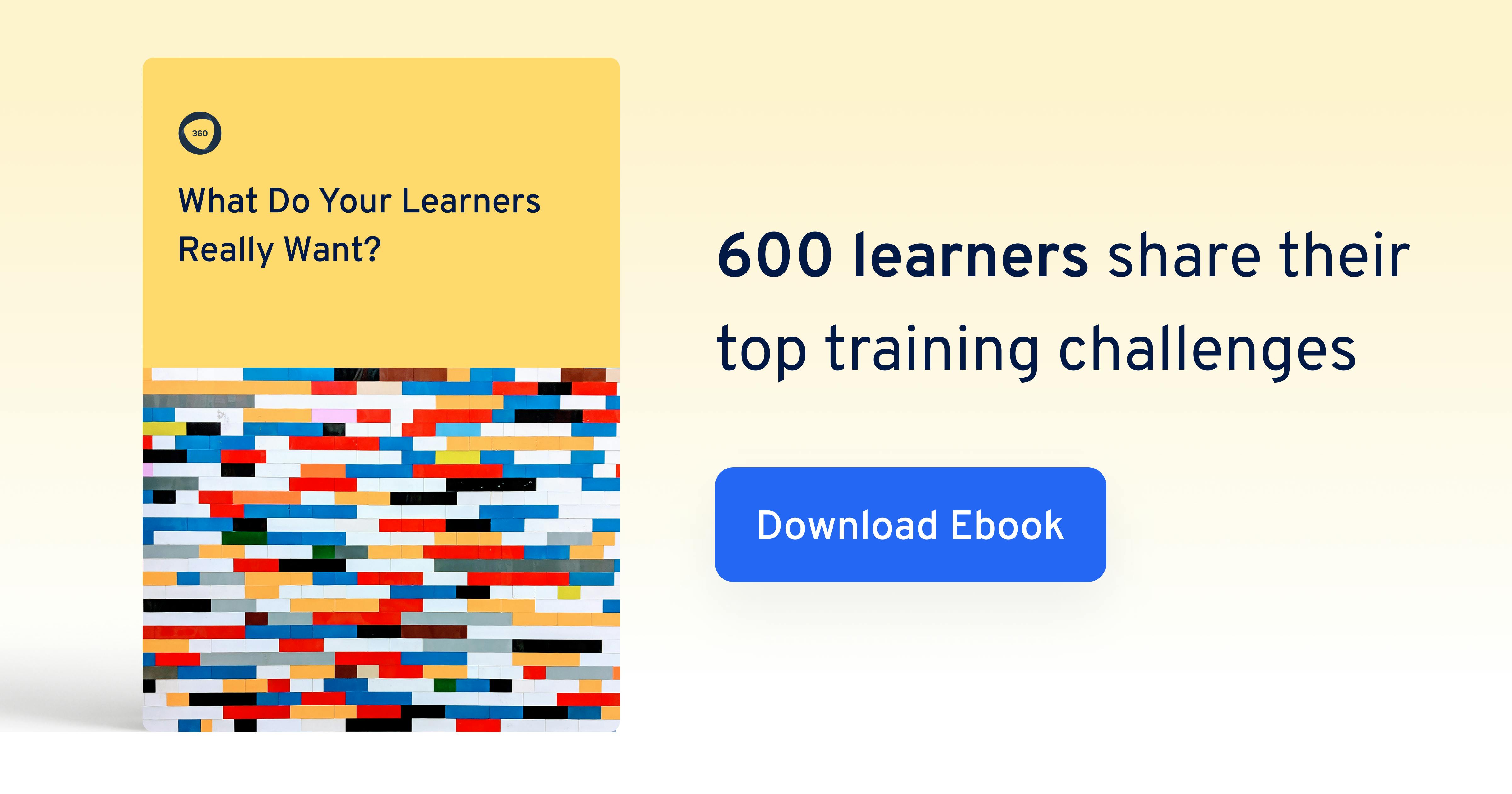 What do your learners really want? Download the Ebook