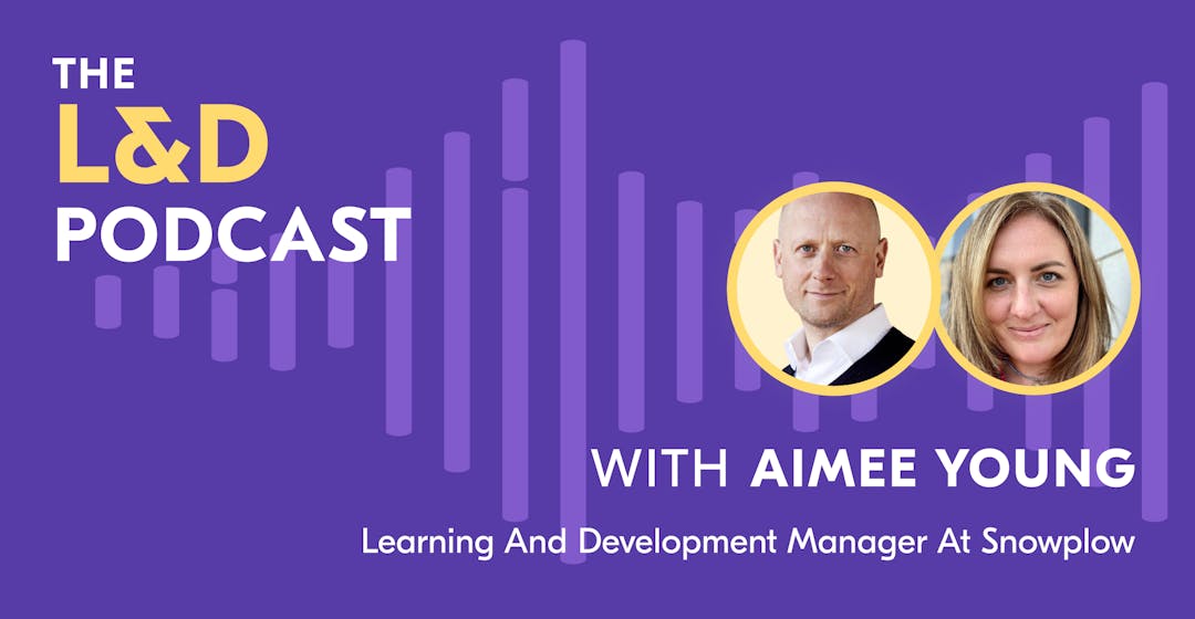 L&D Podcast - Aimee Young