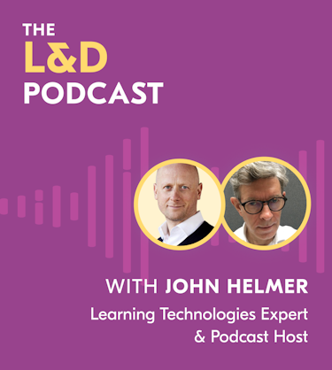 Great Minds on Learning: Expert Insights From John Helmer