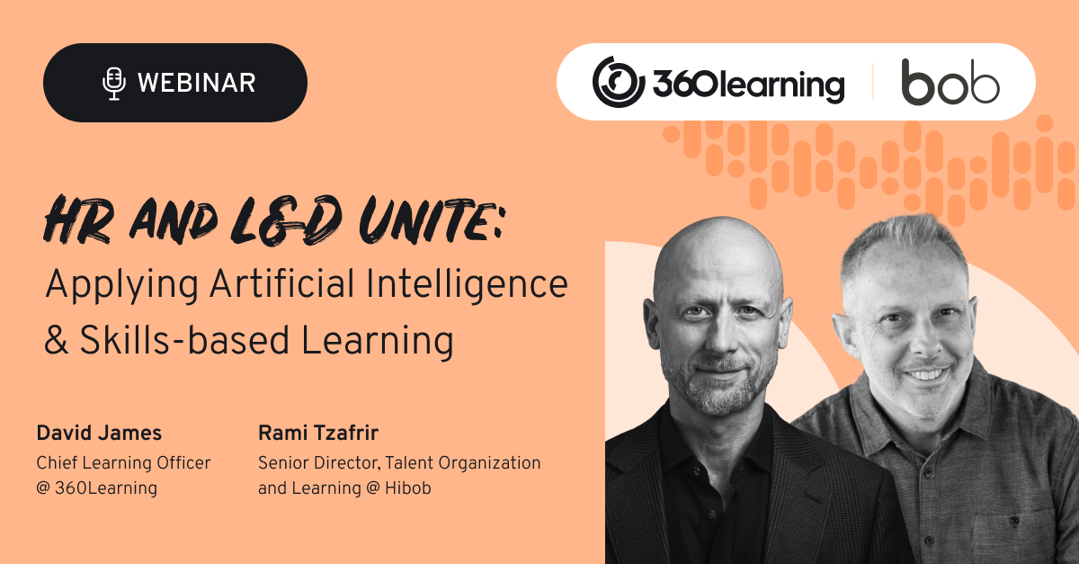 HR and L&D Unite: Applying Artificial Intelligence & Skills-based Learning