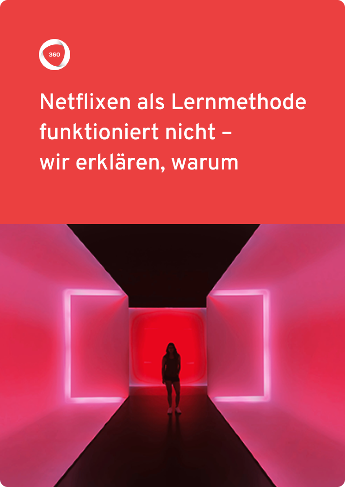 Netflixen als Lernmethode funktioniert nicht | 360Learning