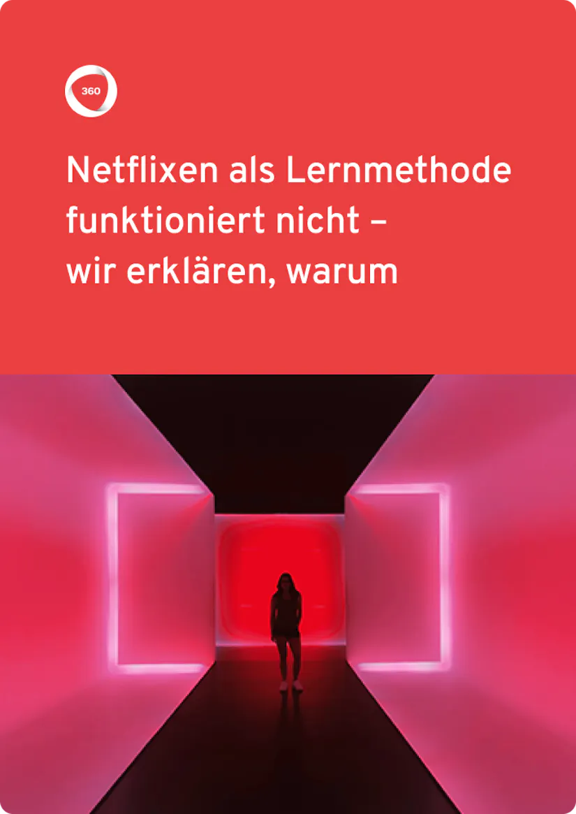 Netflixen als Lernmethode funktioniert nicht | 360Learning