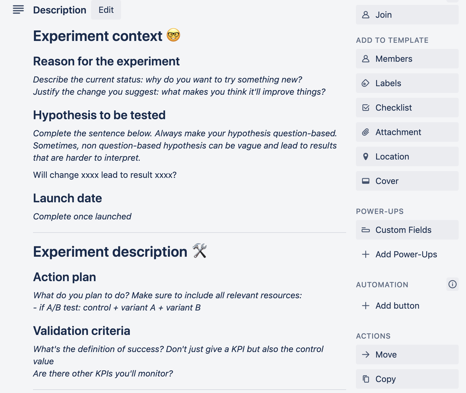 An example of our experimentation mindset on Trello