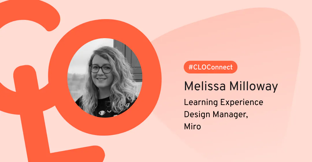 Miro Melissa Milloway Customer Education