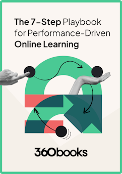 The 7-Step Playbook for Performance-Driven Online Learning