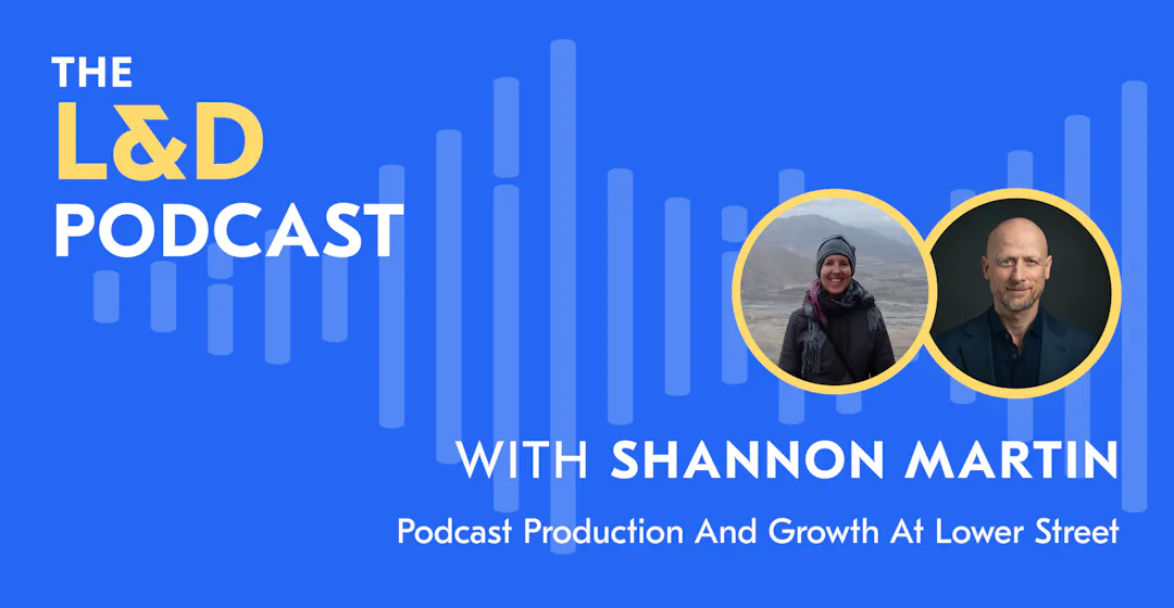 l-and-d-podcast-shannon-martin