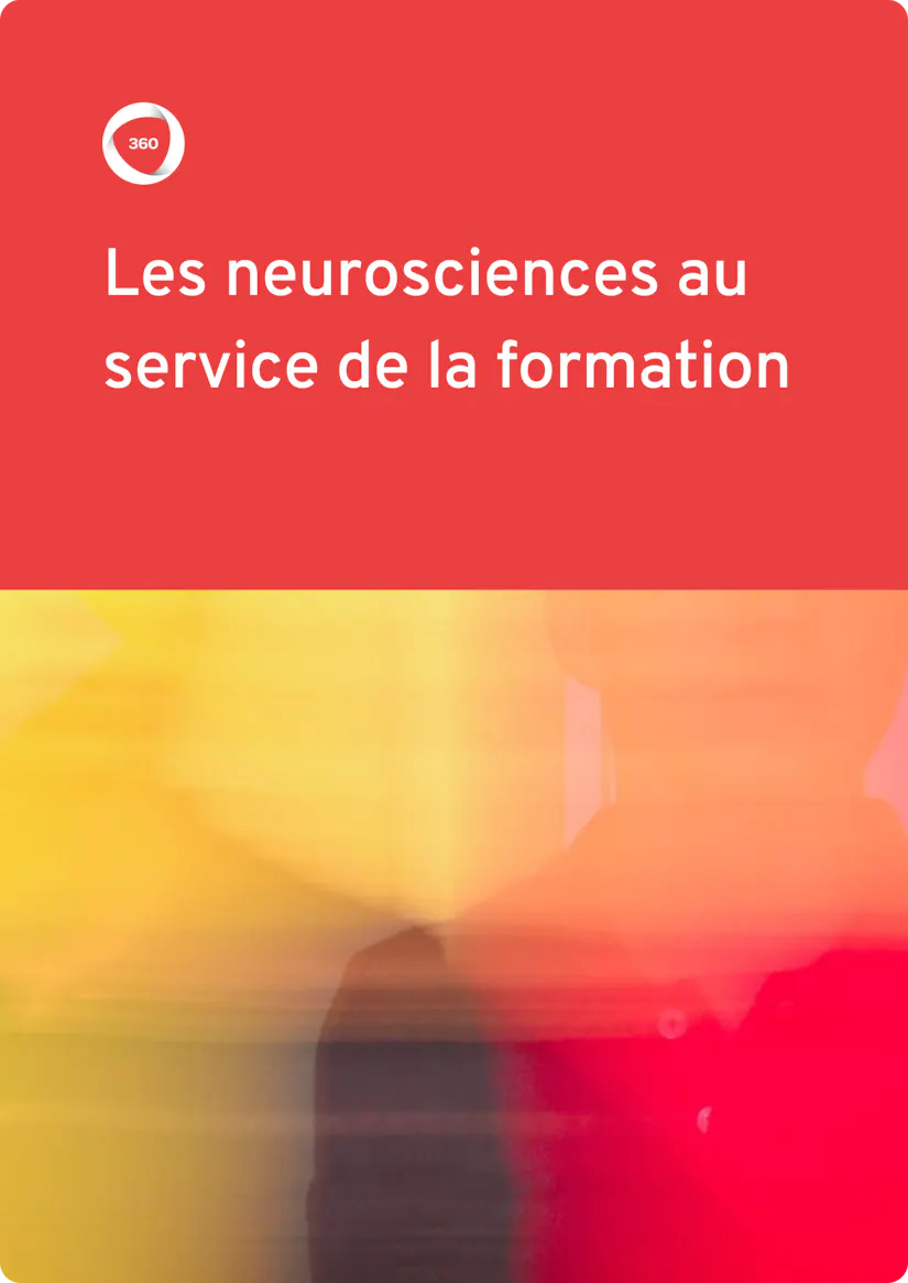 Les neurosciences au service de la formation | 360Learning
