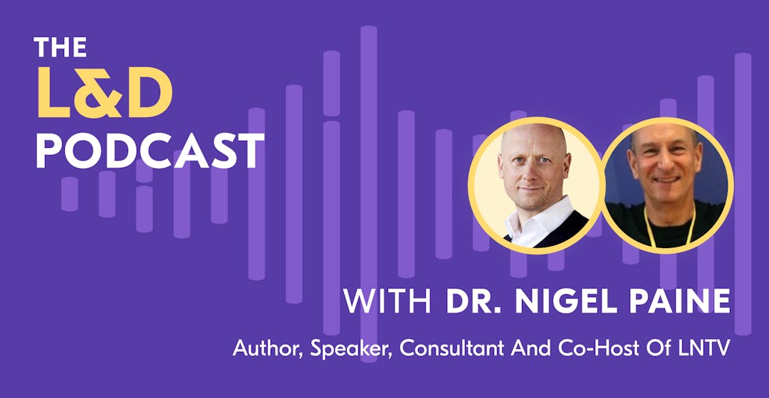 L&D Podcast - Nigel Paine