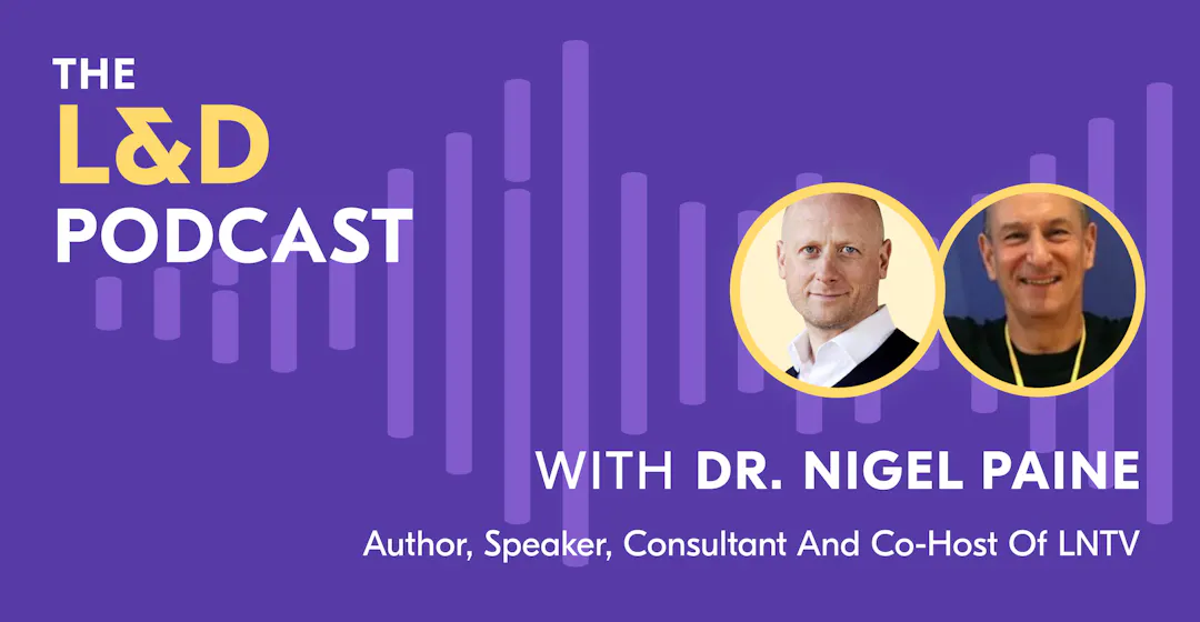 L&D Podcast - Nigel Paine