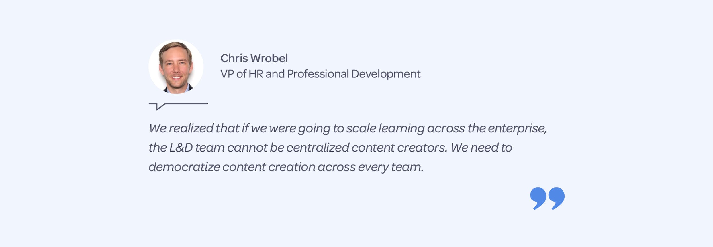 Chris Wrobel quote