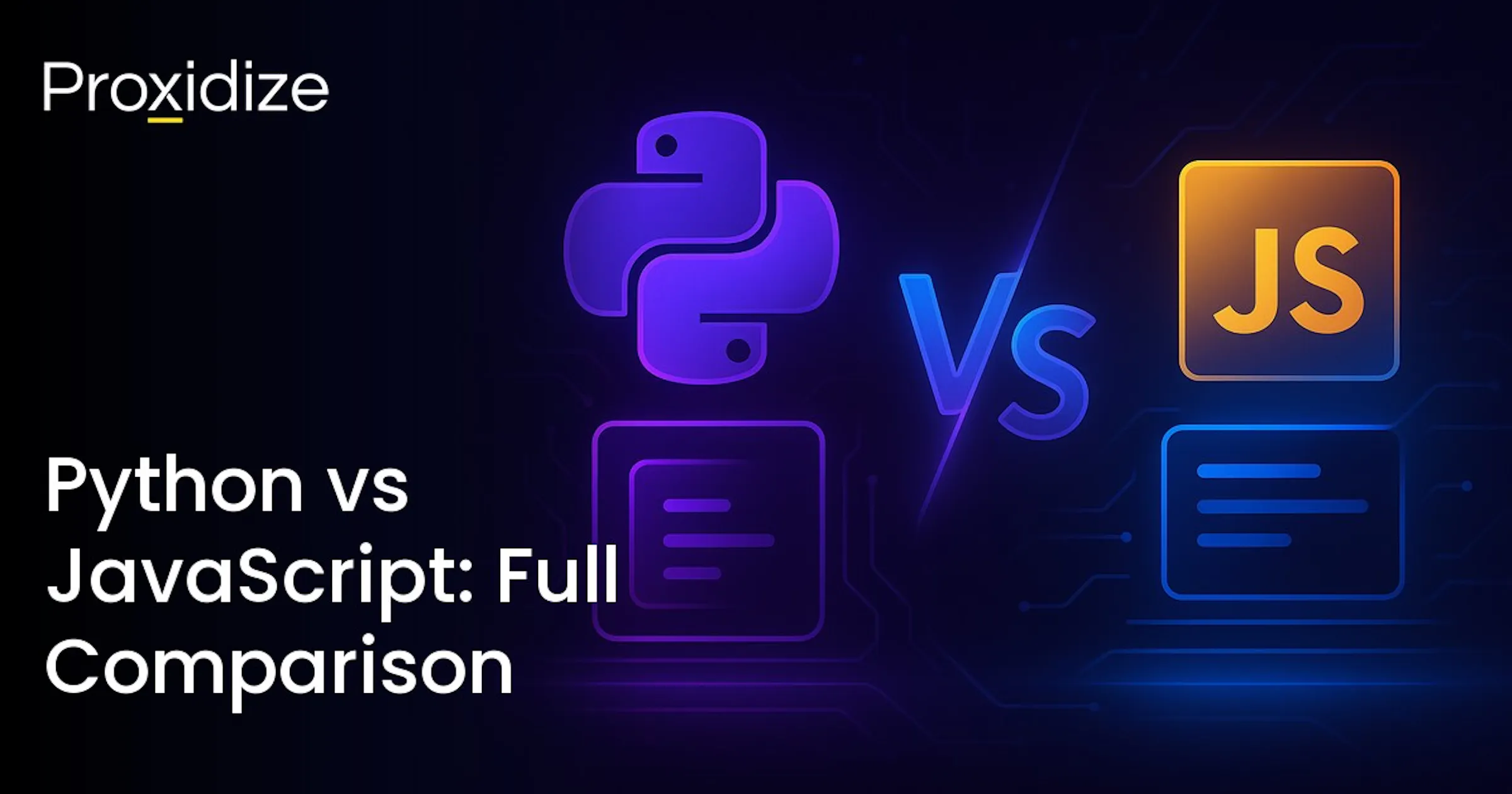 Python vs JavaScript: Full Comparison (Tested) — Proxidize Blog
