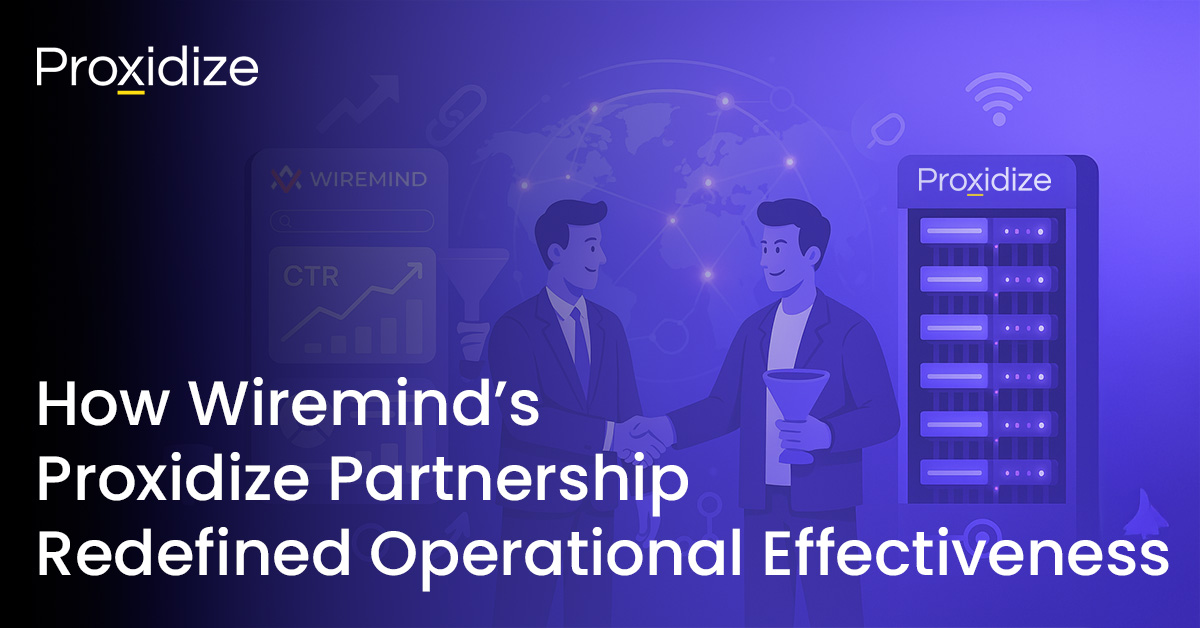 How Wiremind's Proxidize Partnership Redefined Operational ...