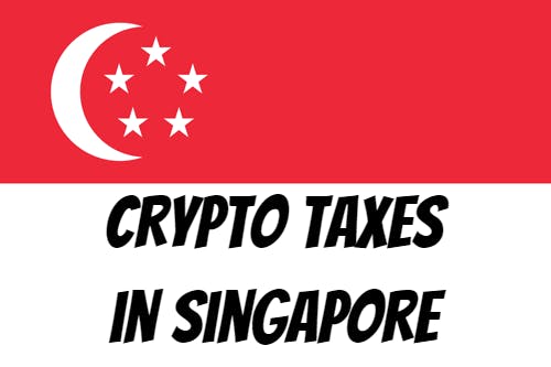 Crypto taxes in Singapore