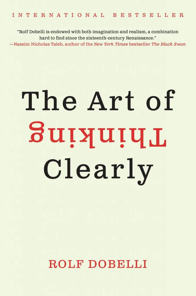 the art of thinking clearly