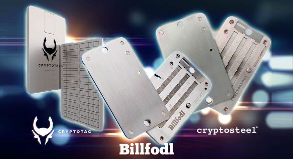 Steel wallets: Cryptotag, Billfodl, Cryptosteel