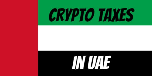 Crypto taxes in UAE