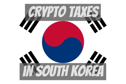 Crypto Taxes in South Korea