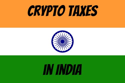 Crypto taxes in India