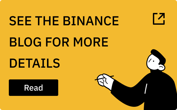 See the Binance blog for more details