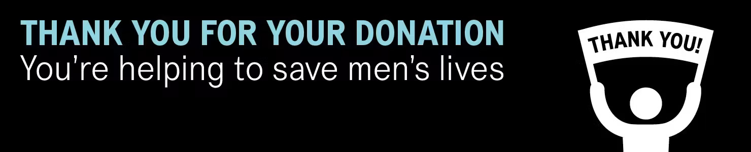 Thank you for your donation message with a thank-you icon and text highlighting support to save men’s lives.