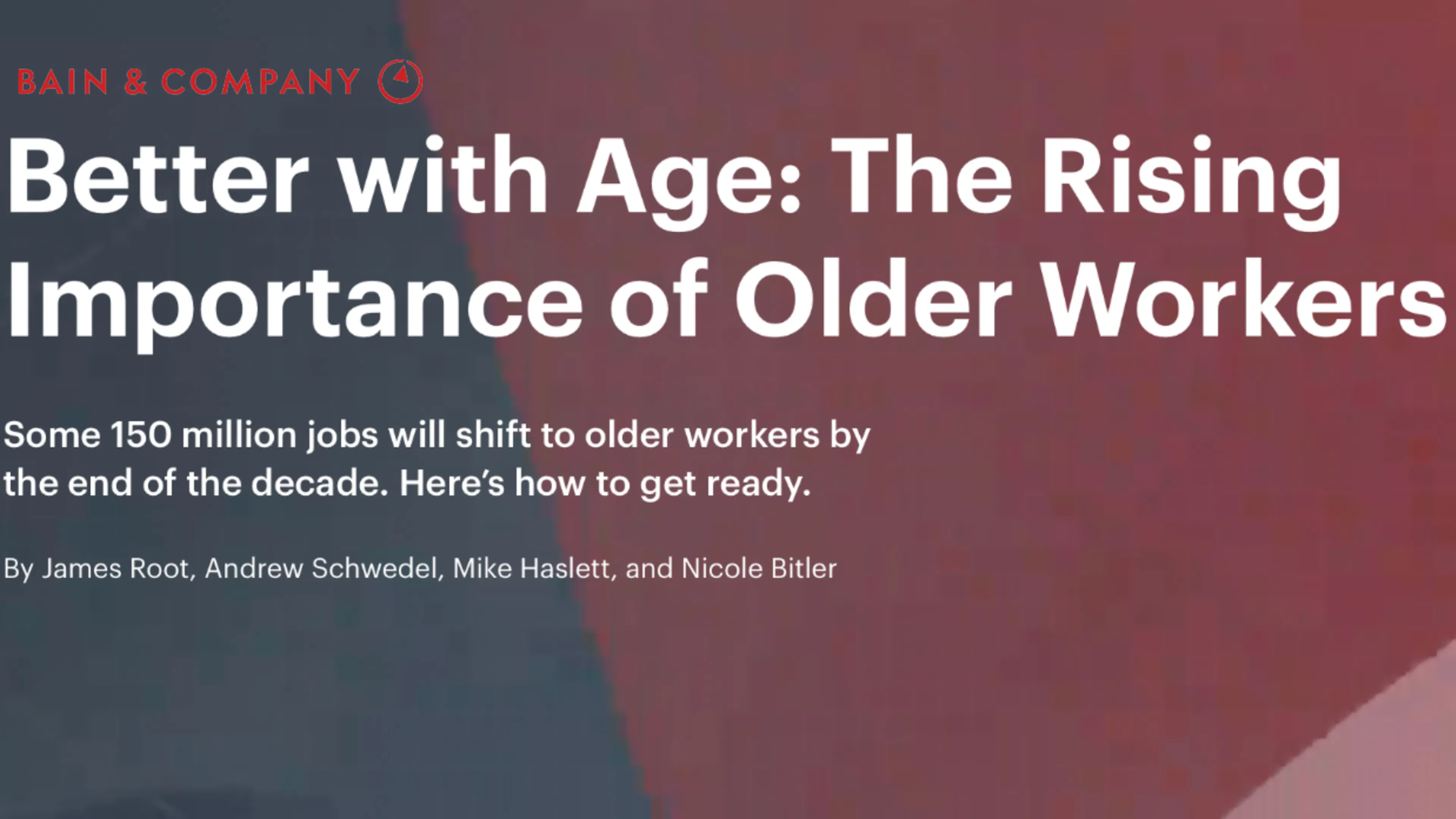 Better with Age: The Rising Importance of Older Workers