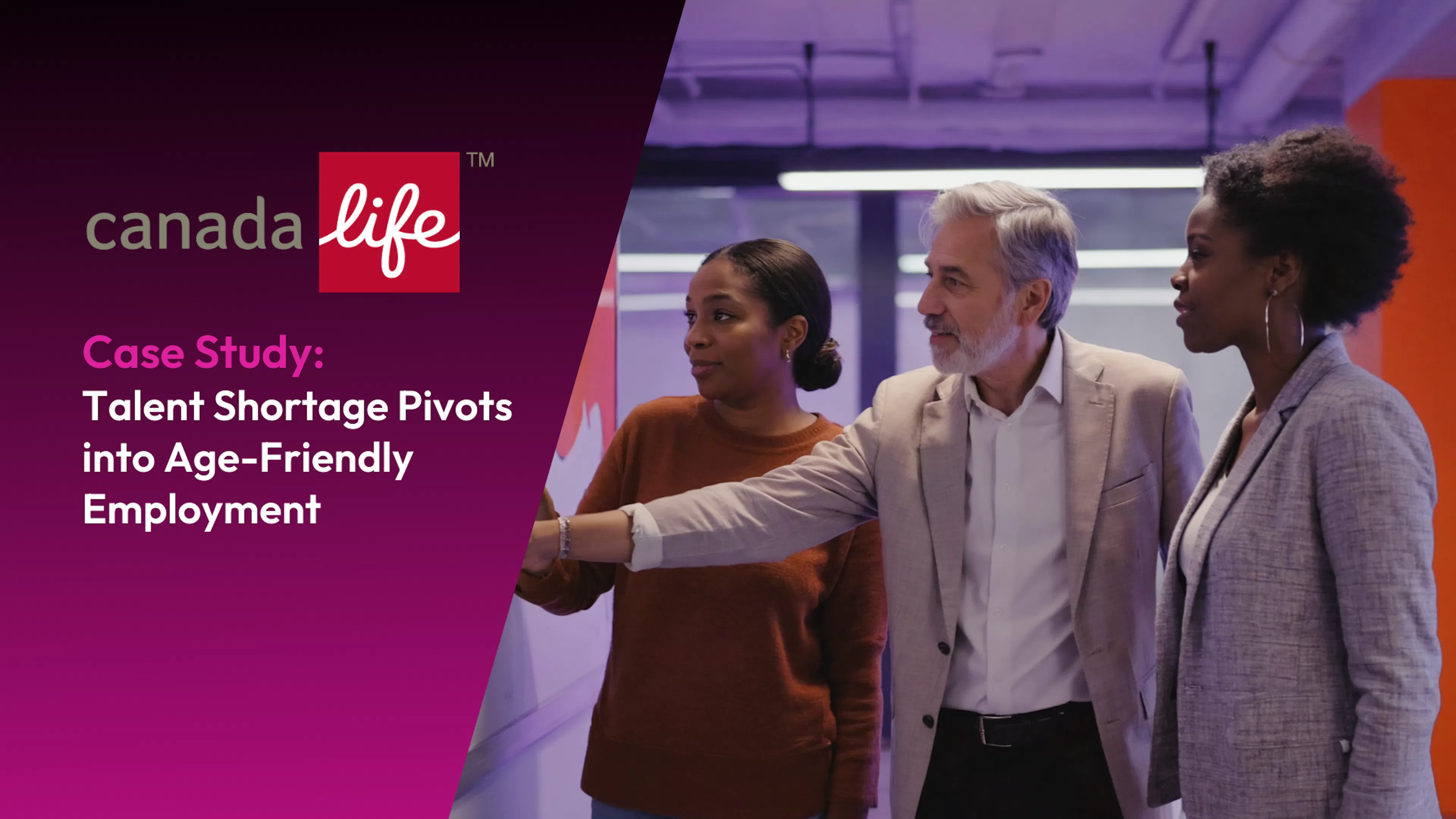 Canada Life Case Study