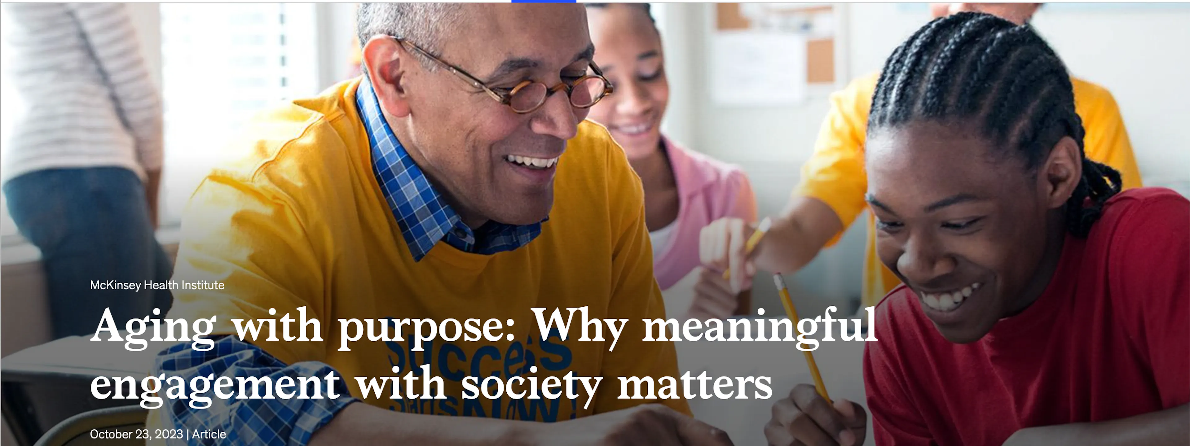 McKinsey Health Institute - Ageing with Purpose: Why Meaningful Engagement with Society Matters