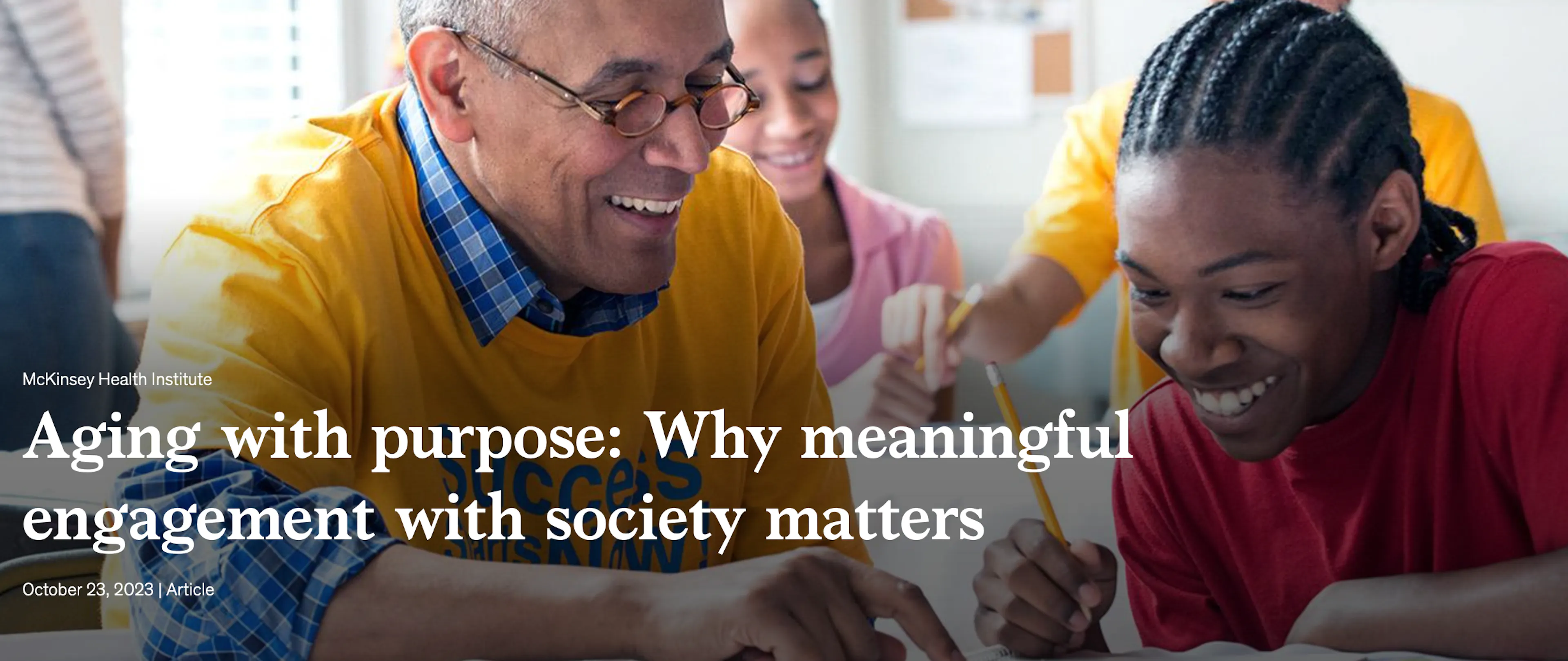 McKinsey Health Institute  - Ageing with Purpose: Why Meaningful Engagement with Society Matters