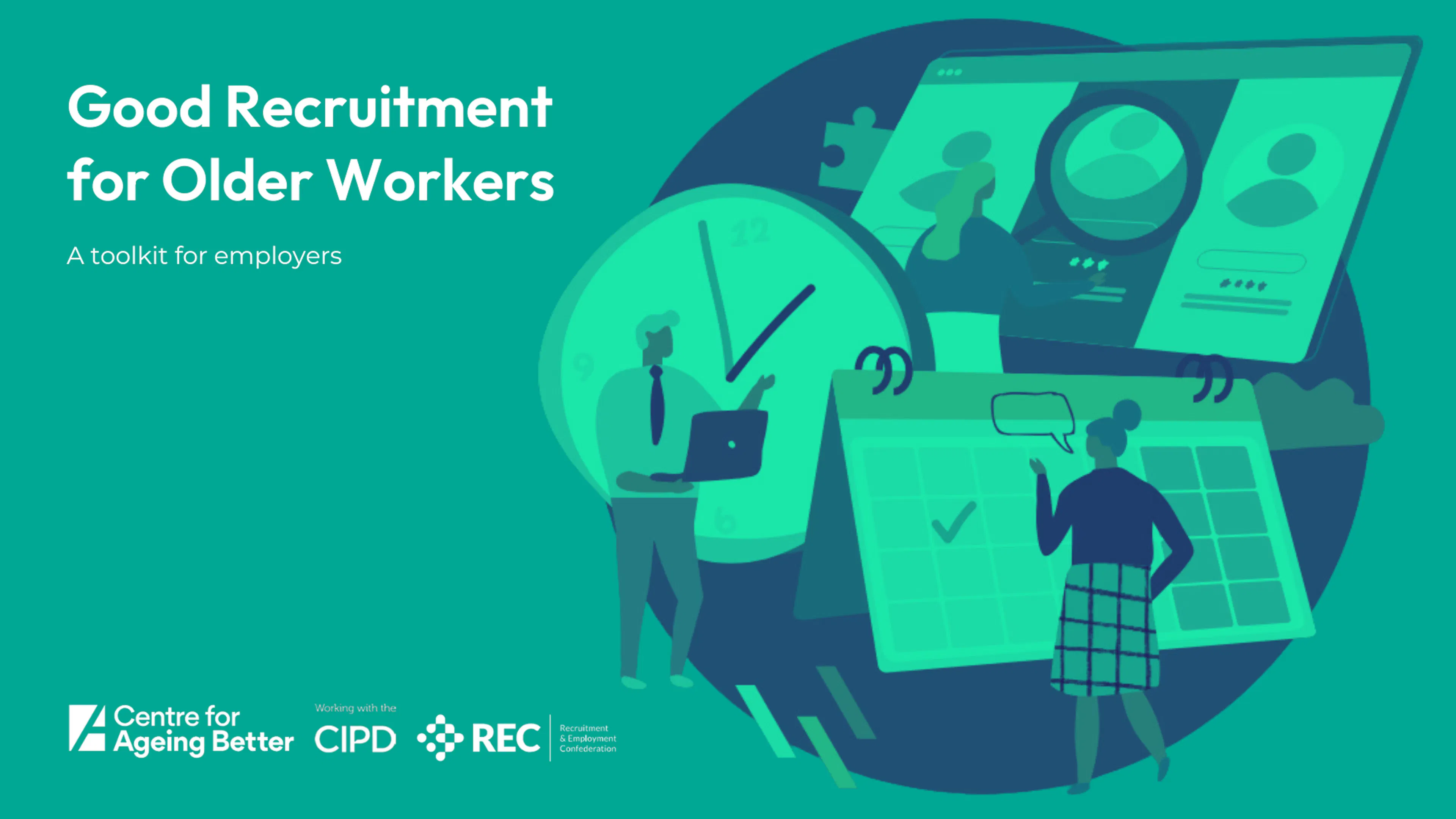 Good Recruitment for Older Workers: A Toolkit for Employers