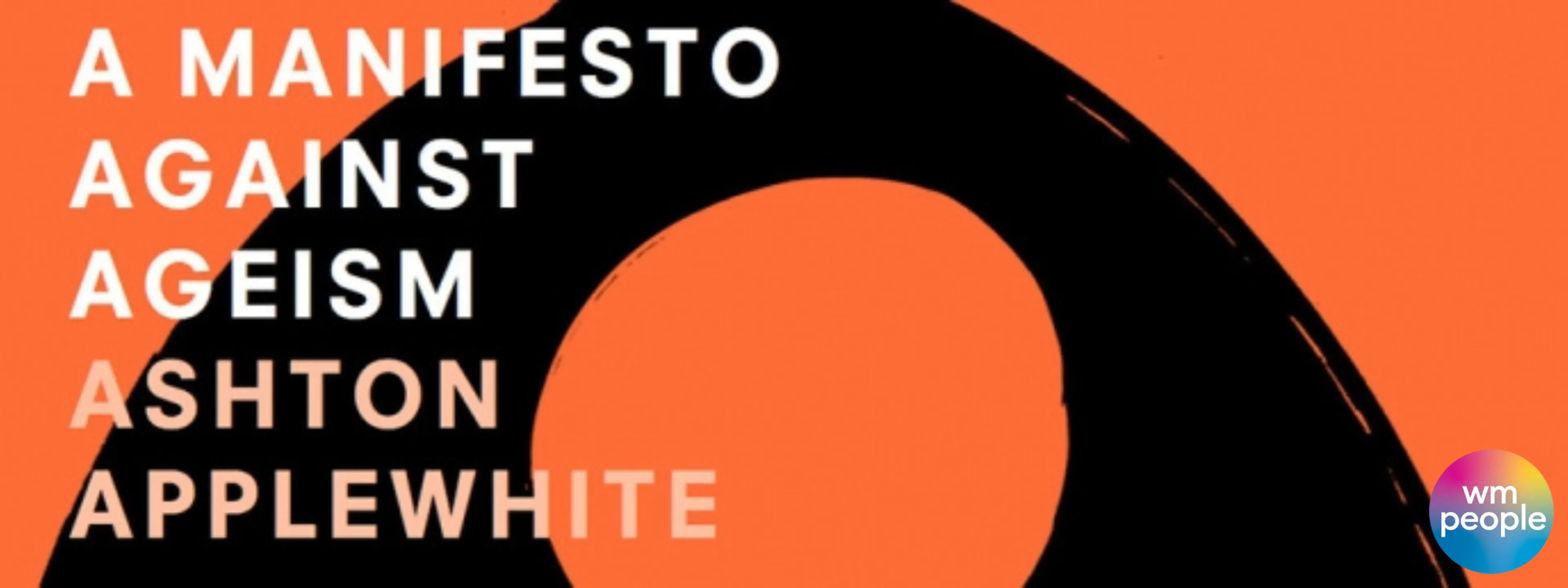 Ashton Applewhite manifesto cover