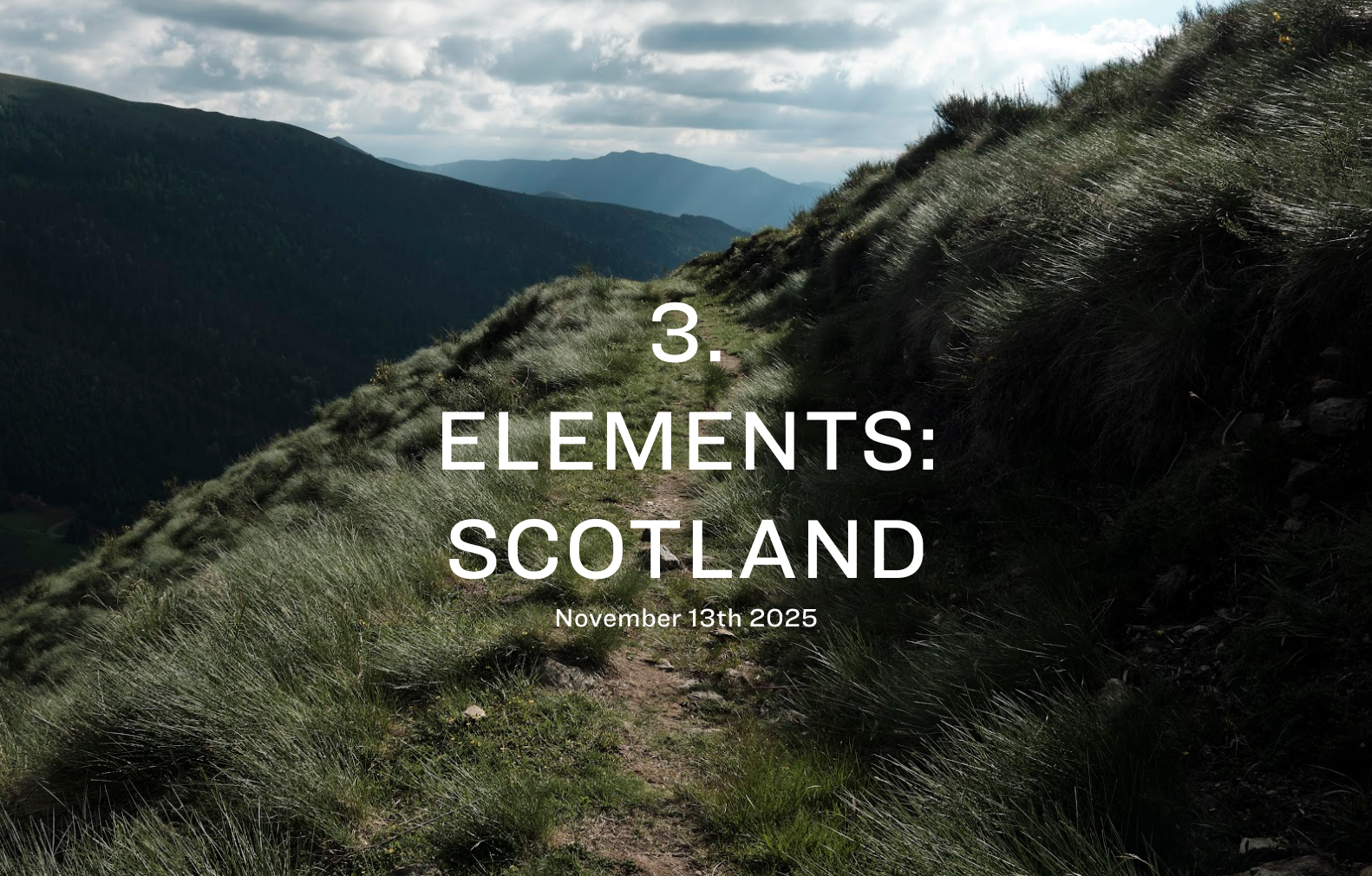 Title card for Elements, Scotland, over a grassy ridgeline path above a wooded valley