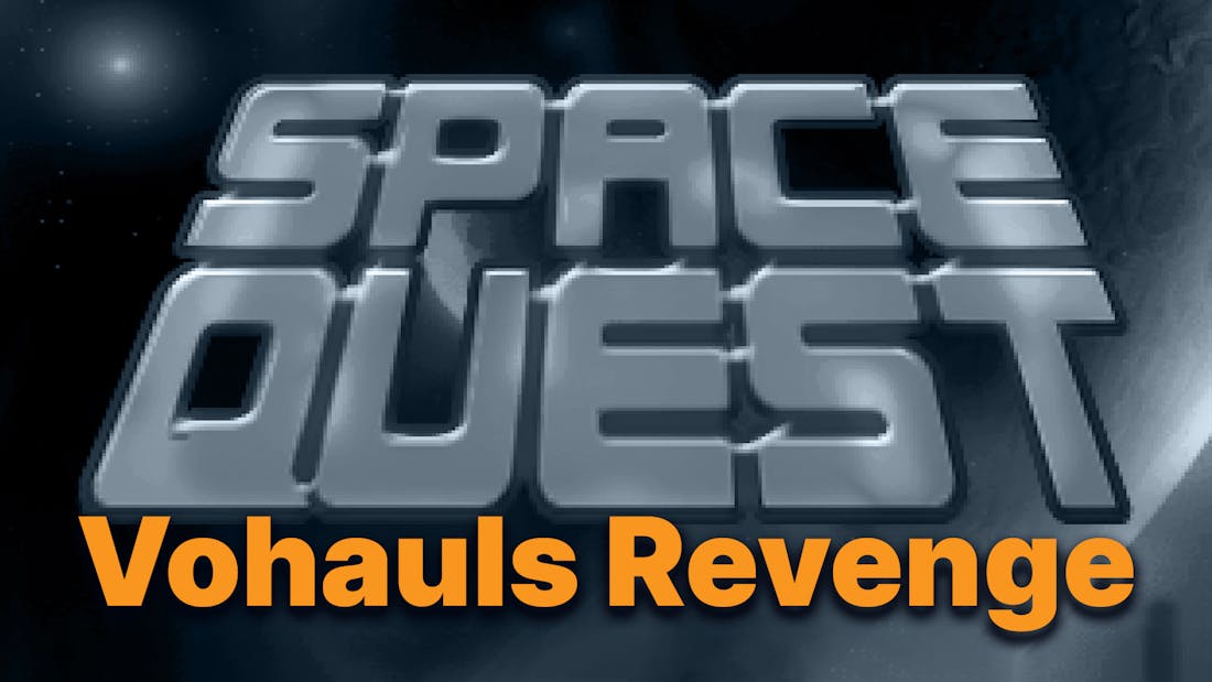 Space Quest II - Remake