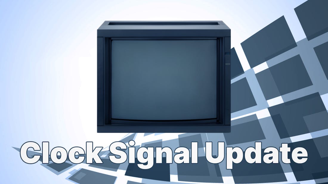 Clock Signal Update