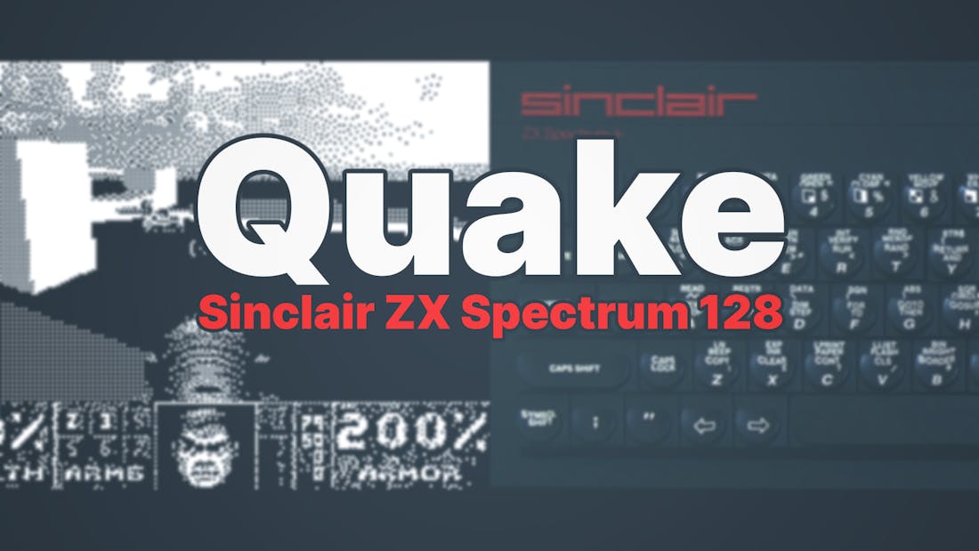 ZX Spectrum Quake