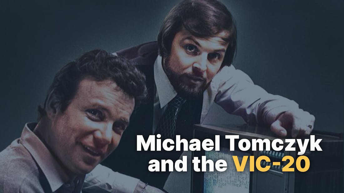 Michael Tomczyk & VIC-20